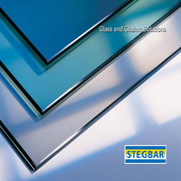 Stegbar Glass and Glazing solutions