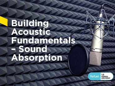 Webinar: Building acoustics fundamentals - sound absorption