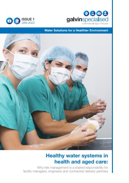Healthy Water Systems In Health And Aged Care Whitepaper