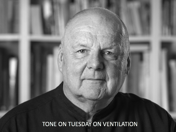 Tone on Tuesday: On Ventilation