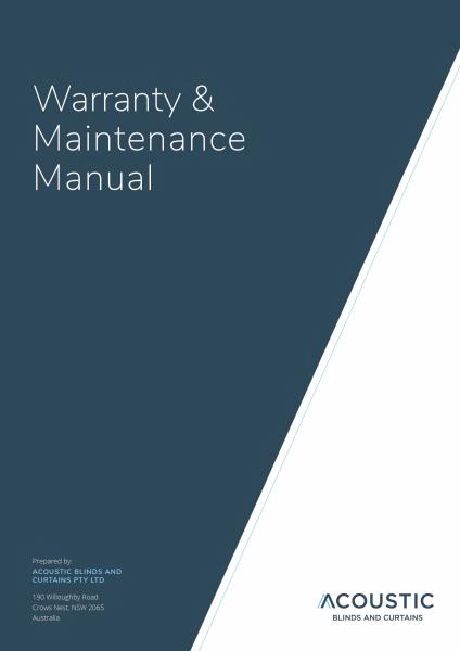Acoustic Blinds and Curtains Warranty Maintenance Manual