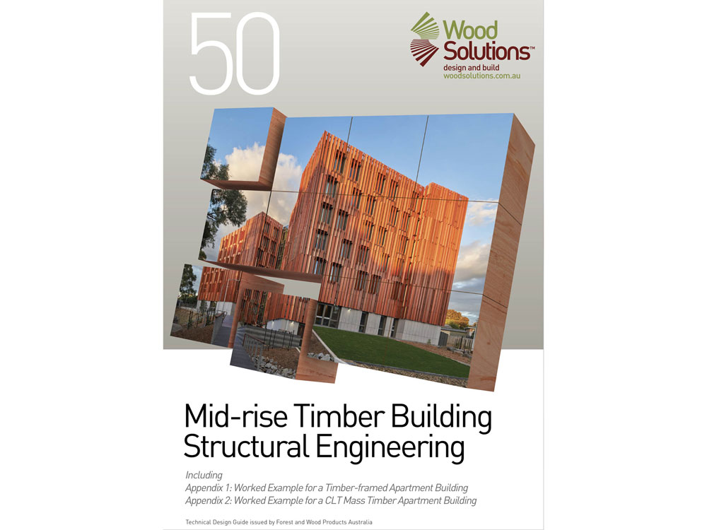 WoodSolutions Technical Design Guide: Mid-rise Timber Building Structural Engineering 
