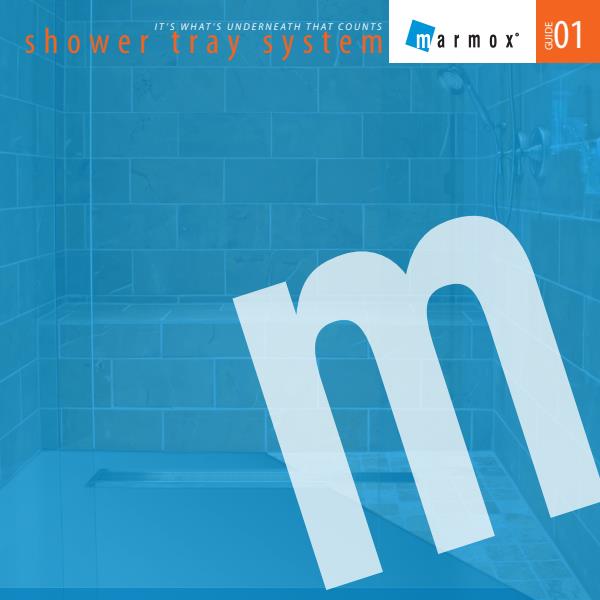 Marmox Shower Tray Systems Product Brochure