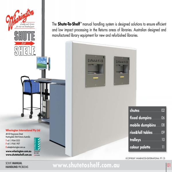 Shute-To-Shelf™ Manual Handling System