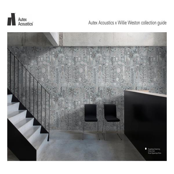 Autex Acoustics x Willie Weston Collection Guide
