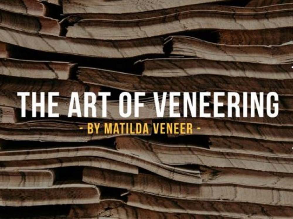 The Art of Veneering 